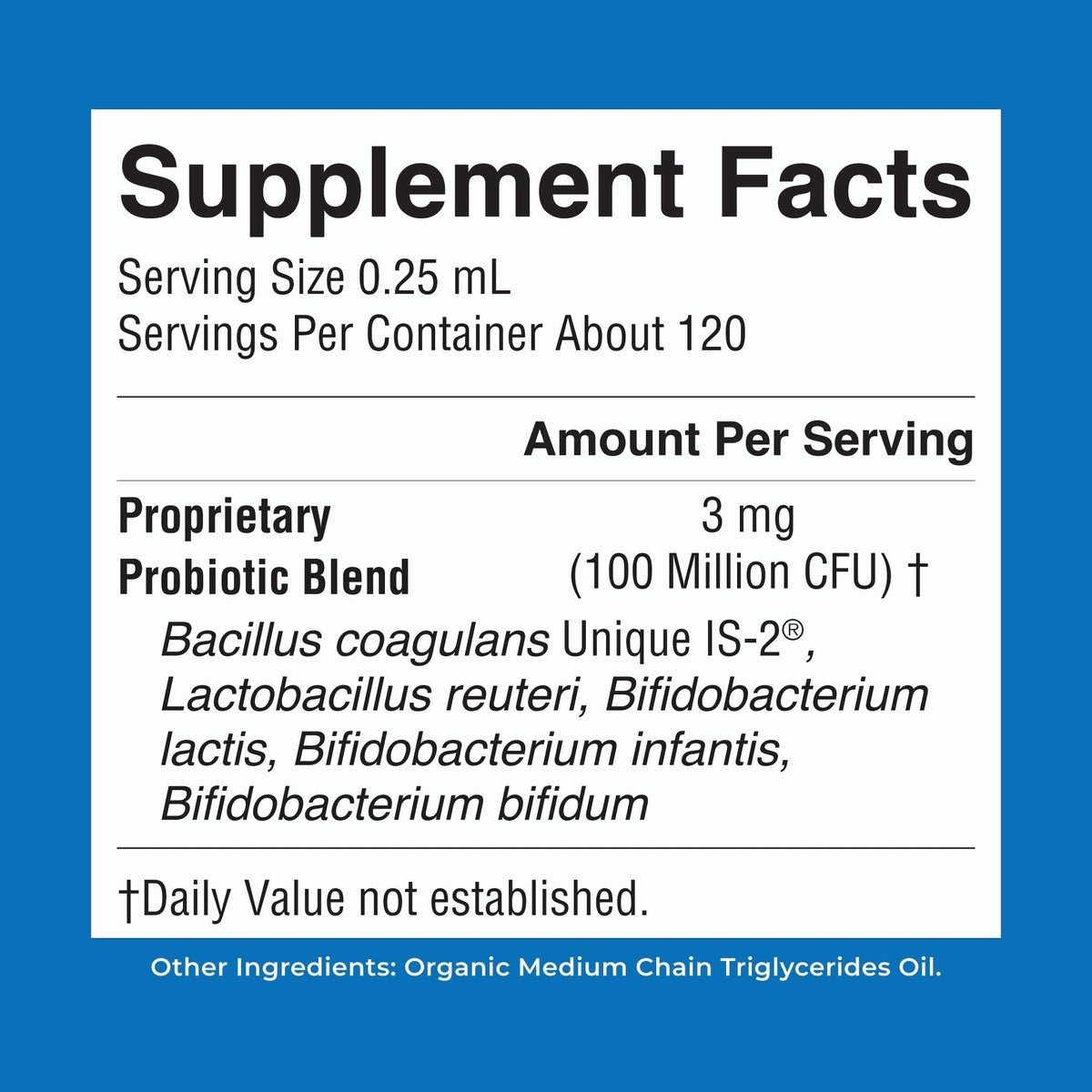 Organic Infant Liquid Probiotic 1oz Unflavored Supplement Facts